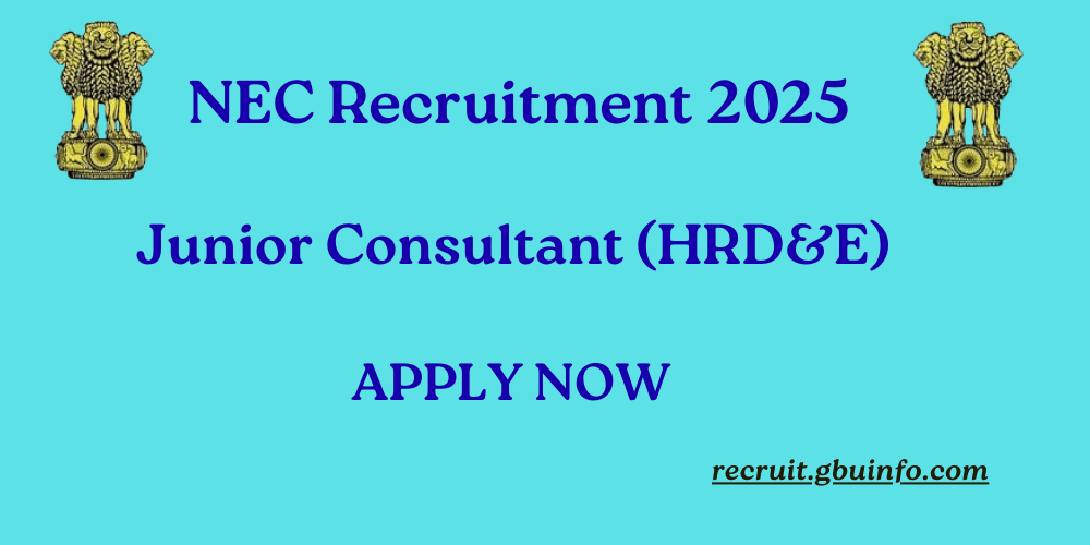 NEC Recruitment 2025