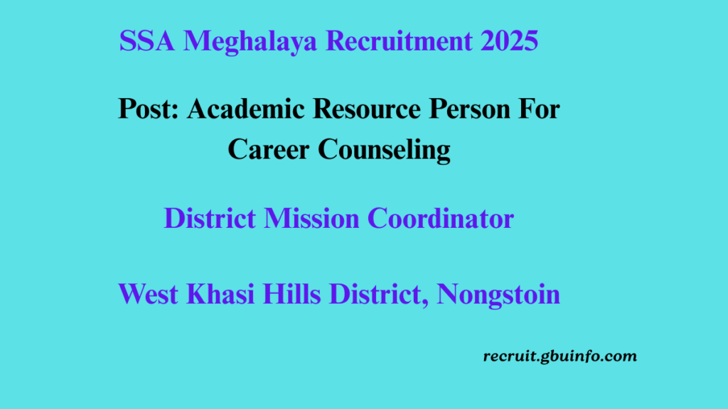SSA Meghalaya Recruitment 2025
