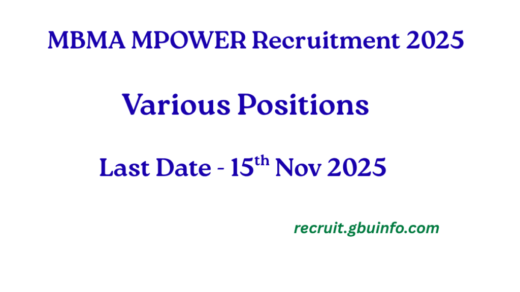 MBMA MPOWER Recruitment 2025