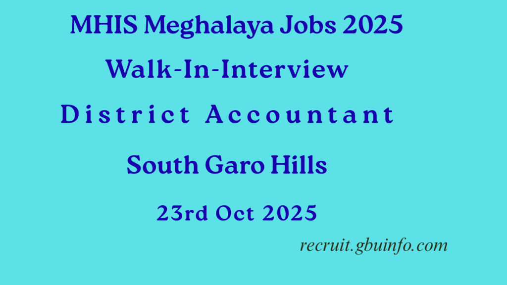 MHIS Meghalaya Jobs 2025