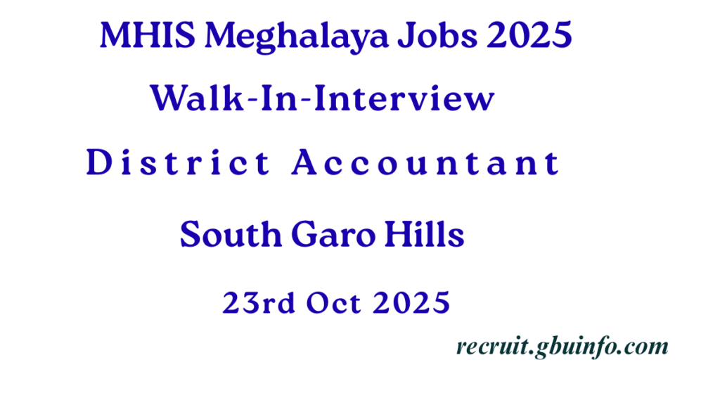 MHIS Meghalaya Jobs 2025