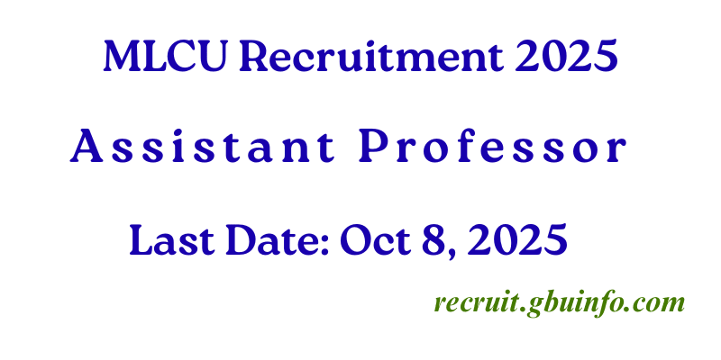 MLCU Recruitment 2025