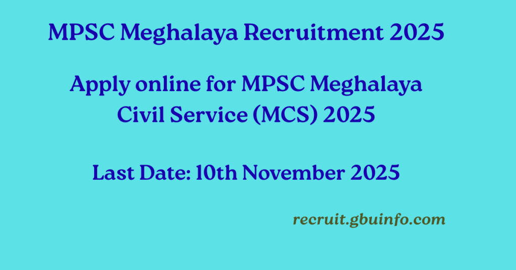 MPSC Meghalaya Recruitment 2025