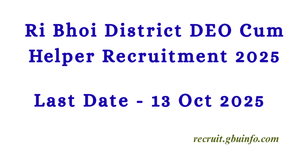 Ri Bhoi District DEO Cum Helper Recruitment 2025 – XV Finance Commission