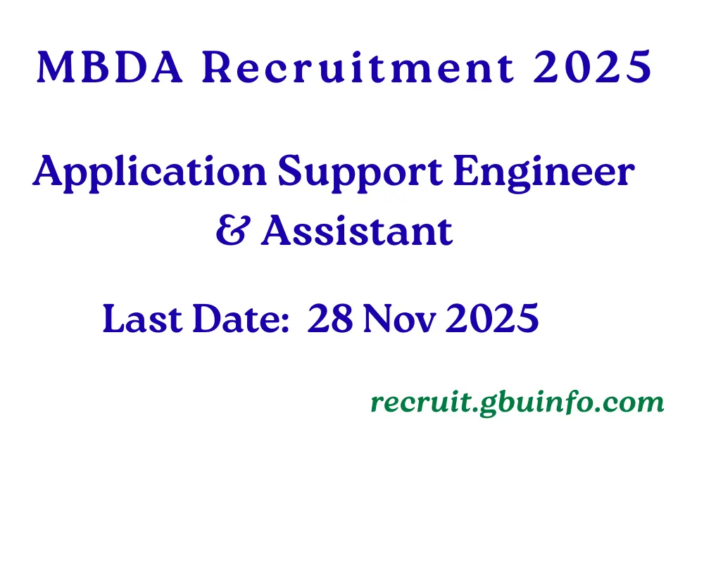 MBDA Recruitment 2025 – Application Support Engineer and Assistant vacancies in Shillong. Apply online before 28 November 2025.
