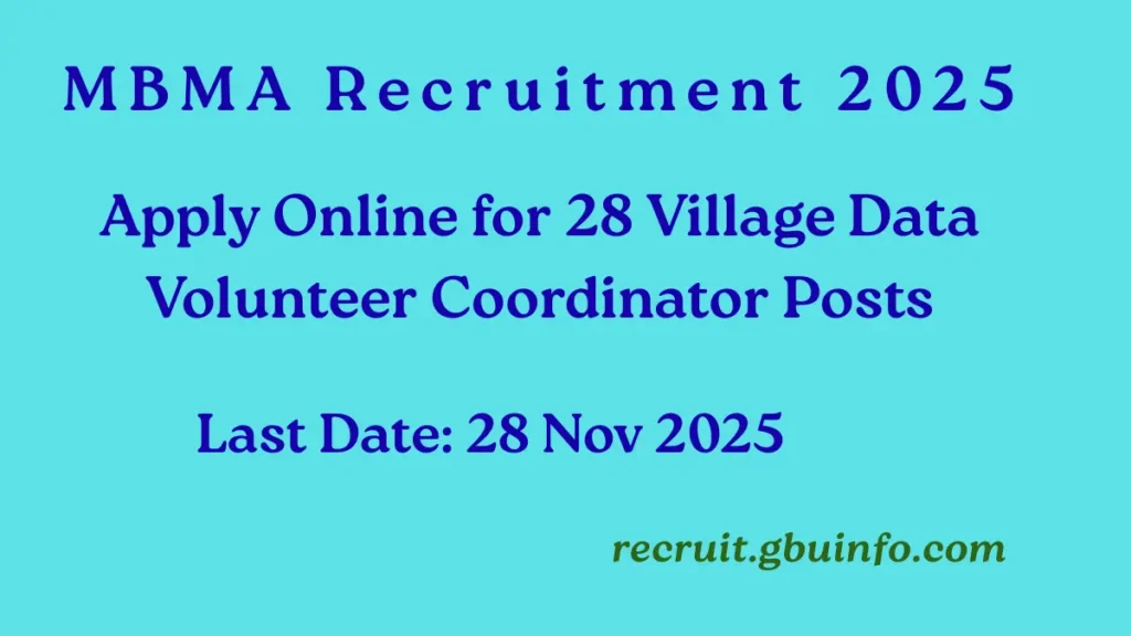 MBMA Recruitment 2025 – 28 Village Data Volunteer Coordinator Posts Notification