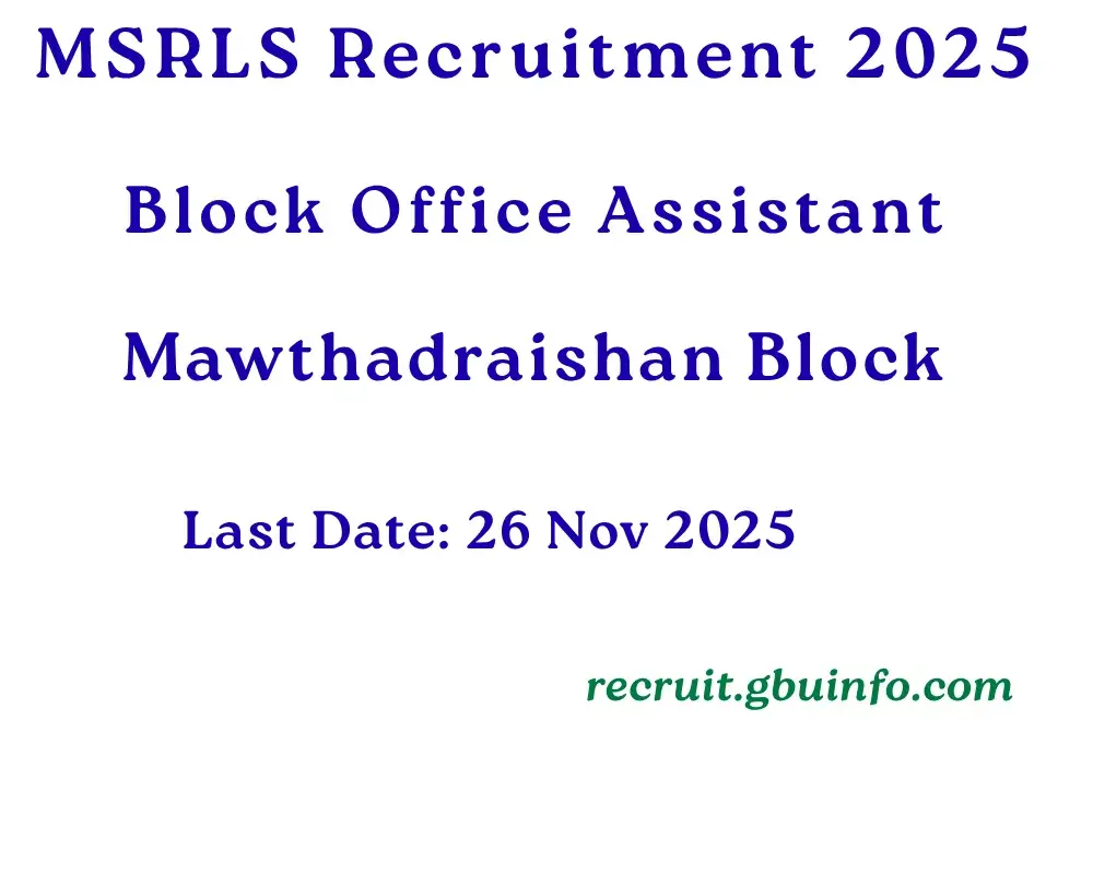 MSRLS Eastern West Khasi Hills Recruitment 2025 – Block Office Assistant Post