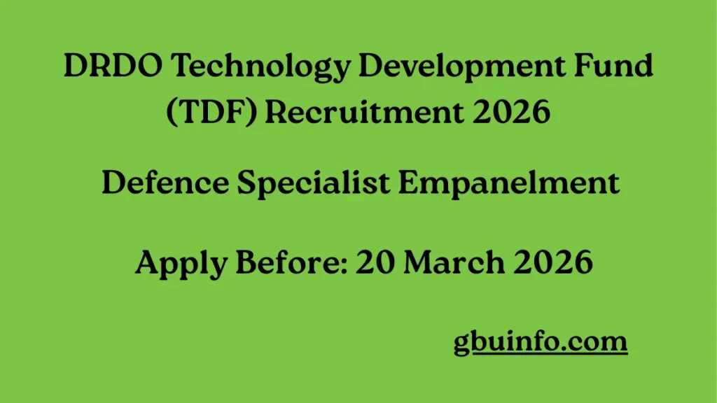 DRDO Technology Development Fund (TDF) Recruitment 2026 – Apply for Defence Specialist Empanelment Till 20 March