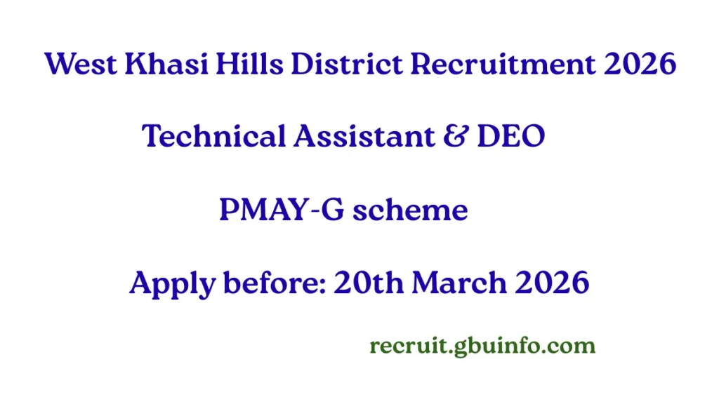 West Khasi Hills District Recruitment 2026 Technical Assistant and Data Entry Operator Vacancy