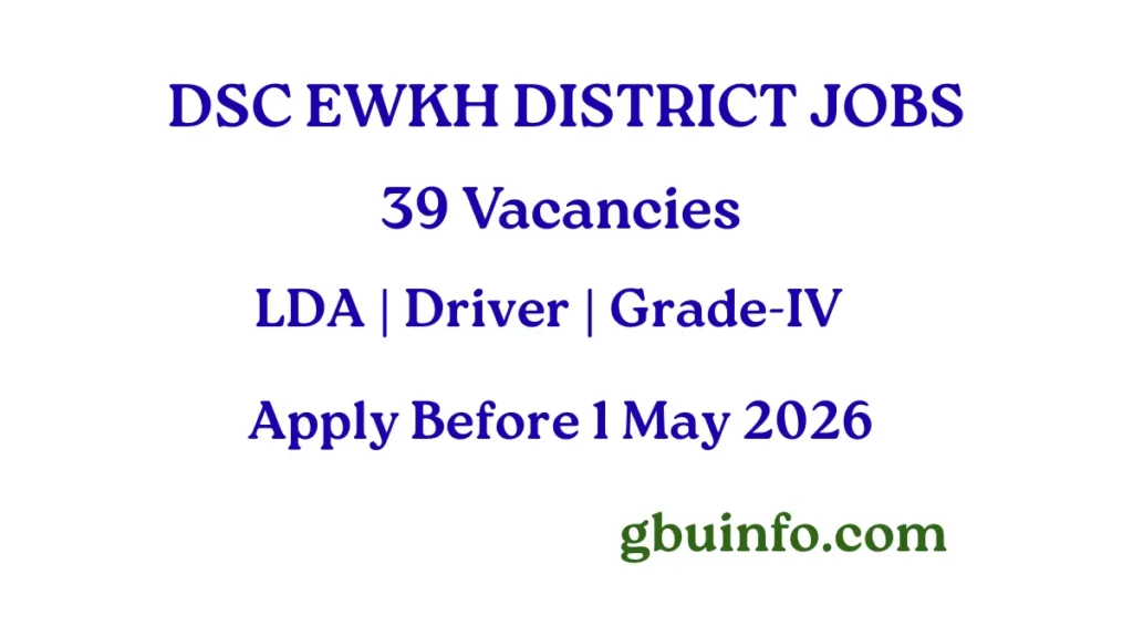DSC Eastern West Khasi Hills Recruitment 2026 39 Vacancies Apply Online