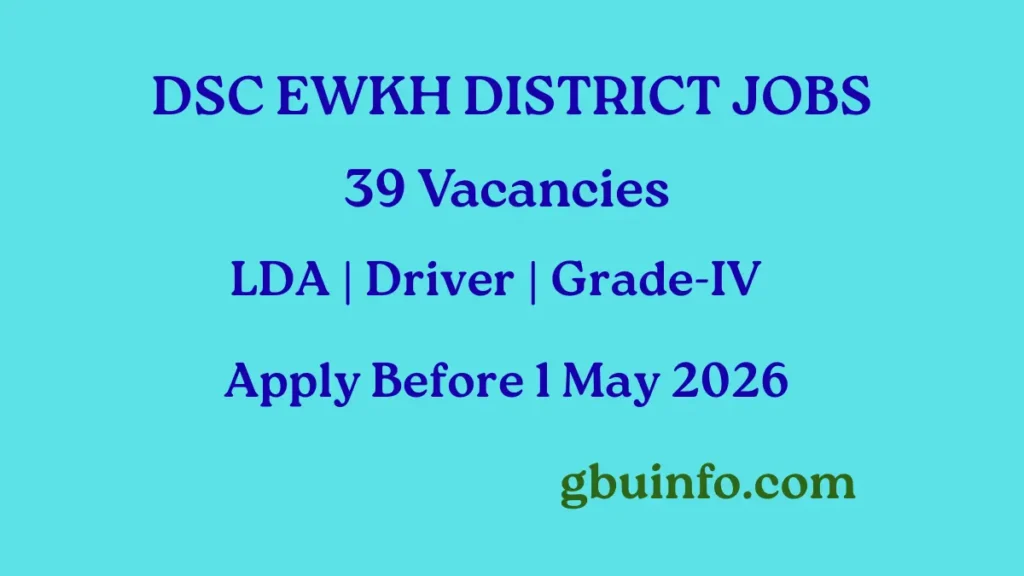 DSC Eastern West Khasi Hills Recruitment 2026 39 Vacancies Apply Online