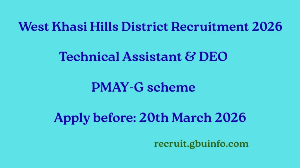 West Khasi Hills District Recruitment 2026 Technical Assistant and Data Entry Operator Vacancy