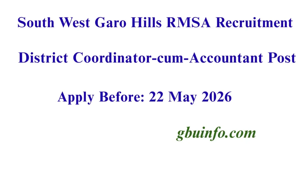 South West Garo Hills RMSA Recruitment 2026 Notification