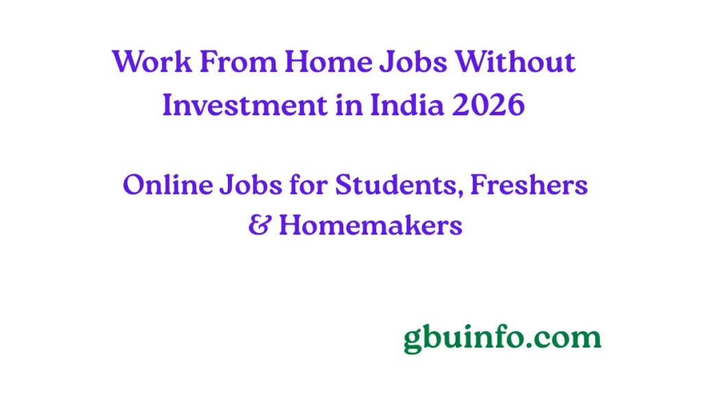 Work from home jobs without investment in India 2026 online jobs for students and freshers